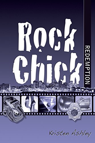 Rock Chick Redemption by Kristen Ashley
