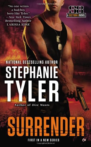Surrender: A Section 8 Novel (A Section Eight Novel) by Stephanie Tyler