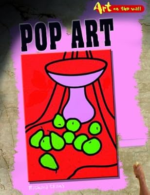 Pop Art (Art on the Wall)