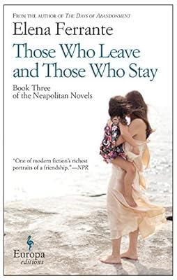 Those Who Leave and Those Who Stay (Neapolitan Novels Book 3)