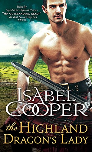 The highland dragon's lady by Isabel Cooper