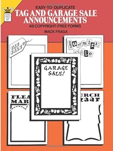 Easy-to-Duplicate Tag and Garage Sale Announcements (Quick Copy Art) by Mack Fraga