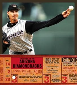 The Story of the Arizona Diamondbacks