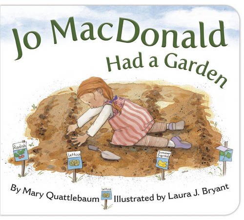 Jo Macdonald Had a Garden (Jo MacDonald Series)