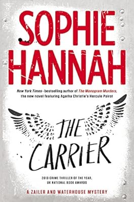 The Carrier (A Zailer & Waterhouse Mystery Book 8)