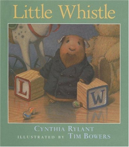 Little Whistle by Cynthia Rylant