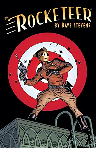 Rocketeer: The Complete Adventures by Dave Stevens