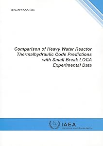 Comparison Of Heavy Water Reactor Thermalhydraulic Code Predictions With Small Break Loca Experimental Data: IAEA Tecdoc Series No. 1688