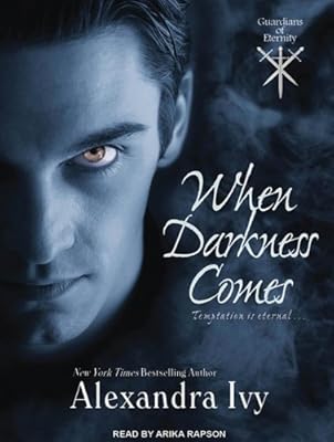 When Darkness Comes