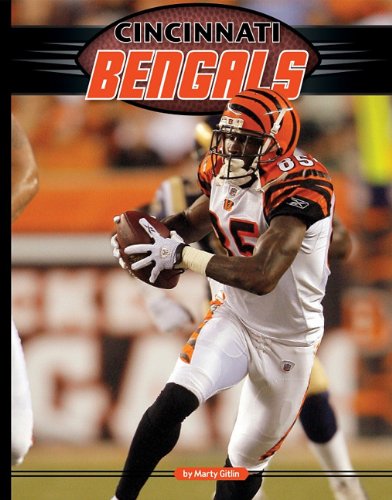 Cincinnati Bengals by Marty Gitlin