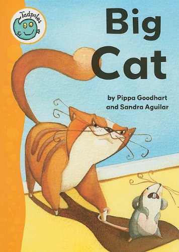 Big Cat (Tadpoles) by Pippa Goodhart