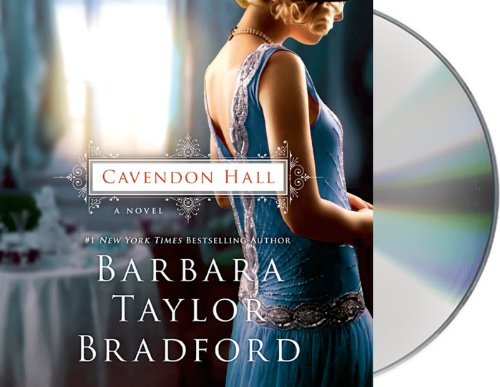 Cavendon Hall by Barbara Taylor Bradford