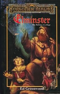 ELMINSTER: THE MAKING OF A MAGE (Forgotten Realms)