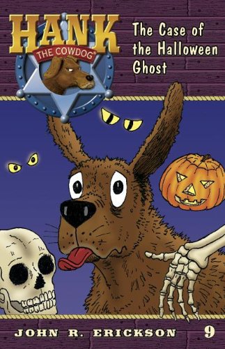 The Case of the Halloween Ghost by John R. Erickson  ,