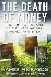 The Death of Money