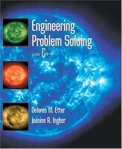 Engineering Problem Solving With C++: An Object-Oriented Approach by D. M. Etter