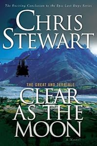The Great and Terrible, Vol. 6: Clear as the Moon