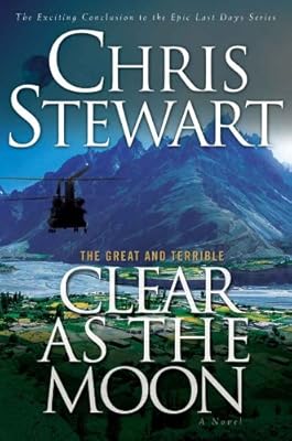 The Great and Terrible, Vol. 6: Clear as the Moon