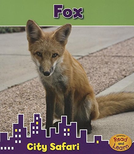 Fox: City Safari by Isabel Thomas