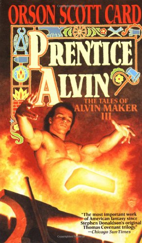 Prentice Alvin (Tales of Alvin Maker, Book 3) by Orson Scott Card