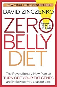Zero Belly Diet: Lose Up to 16 lbs. in 14 Days!