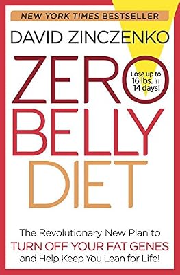 Zero Belly Diet: Lose Up to 16 lbs. in 14 Days!