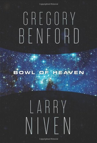 Bowl of Heaven by Gregory Benford