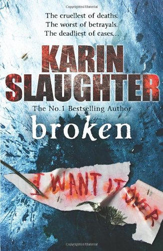 Broken by Karin Slaughter
