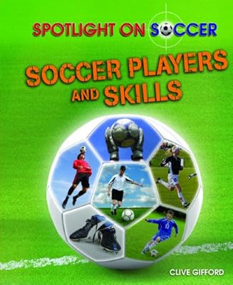 Soccer Players and Skills