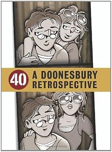 40: A Doonesbury Retrospective