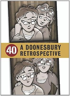 40: A Doonesbury Retrospective