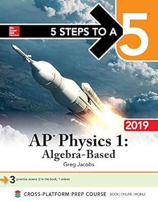 5 Steps to a 5: AP Physics 1 Algebra-Based 2019