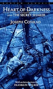 Heart of Darkness and The Secret Sharer (Bantam Classic)