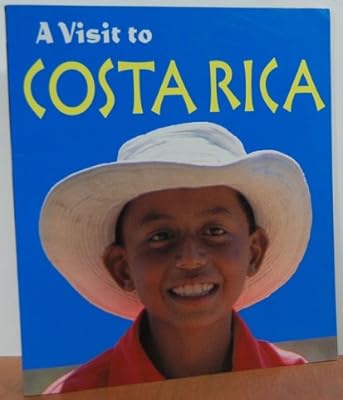 Costa Rica (Visit to)