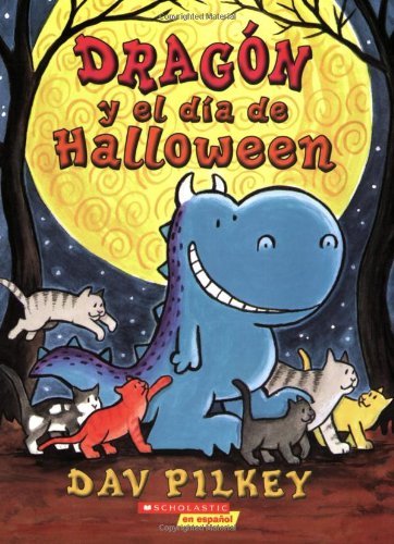 Drag&oacute;n Y El Halloween: by Dav Pilkey