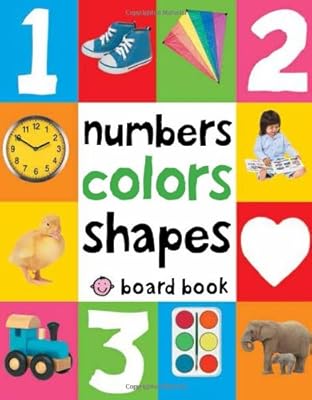 First 100 Soft to Touch Numbers, Shapes and Colors