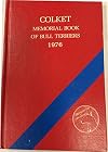 Colket Memorial Book of Bull Terriers 1976
