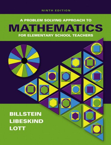Problem Solving Approach to Mathematics for Elementary School Teachers Value Pack (includes MyMathLab/MyStatLab Student Access Kit  & Mathematics Activities ... School Teachers: A Problem Solving Approach) -  Rick Billstein, Teacher's Edition