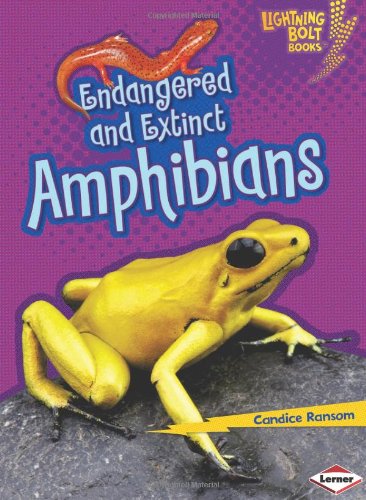 Endangered and Extinct Amphibians by Candiece Ransom