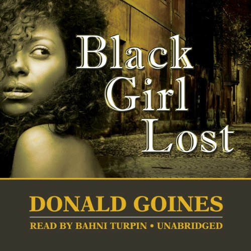 Black Girl Lost: Library Edition by Donald Goines