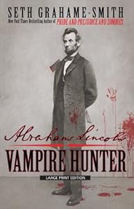 Abraham Lincoln: Vampire Hunter