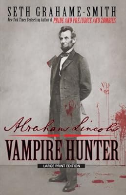 Abraham Lincoln: Vampire Hunter