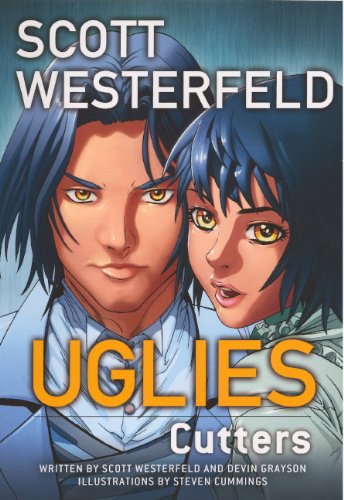 Uglies: Cutters by Scott Westerfeld