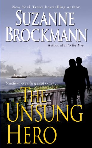 The unsung hero by Suzanne Brockmann