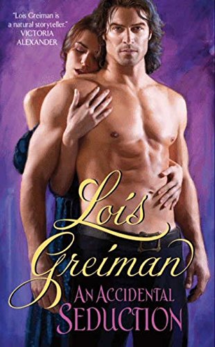 Accidental Seduction, An by Lois Greiman