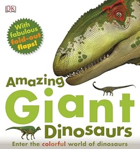 Amazing Giant Dinosaurs