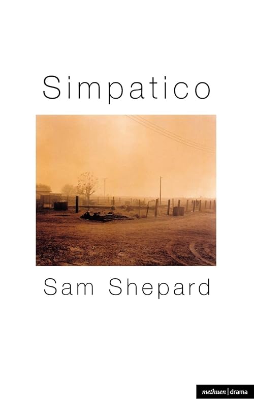 Simpatico by Sam Shepard