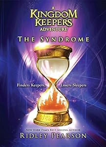A Kingdom Keepers Adventure The Syndrome