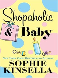 Shopaholic & Baby