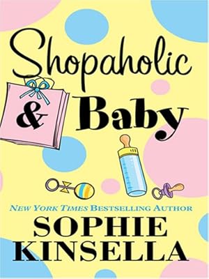 Shopaholic & Baby